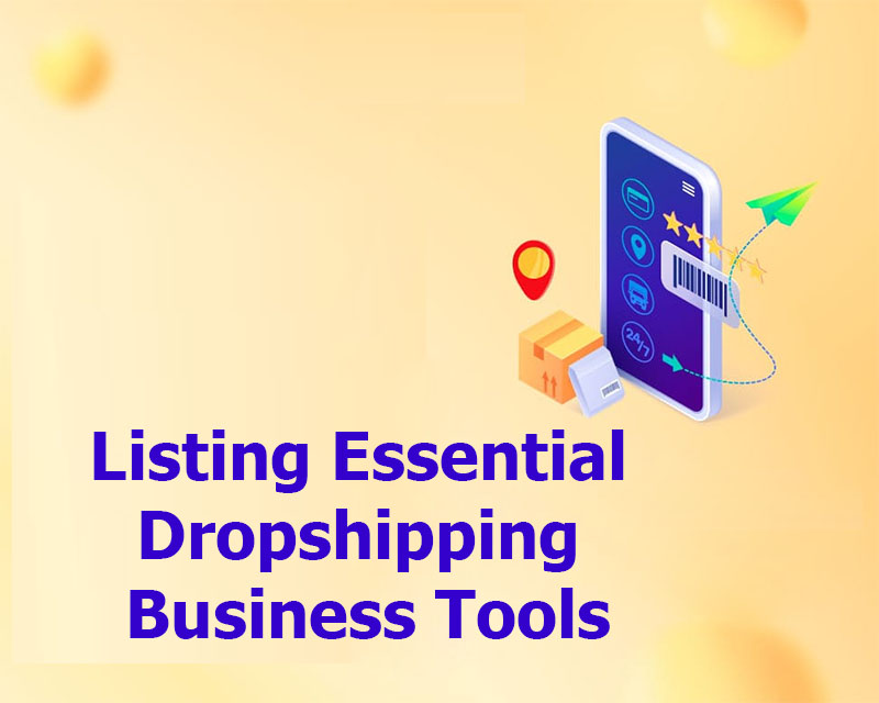 Essential Dropshipping Business Tools